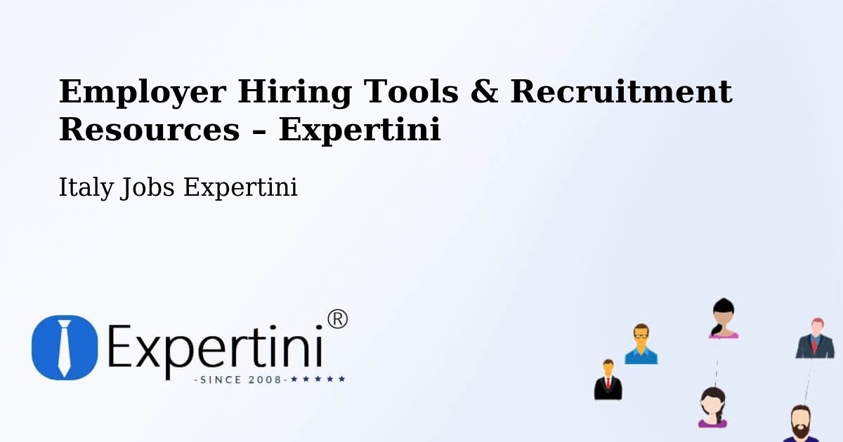 Employer Hiring Tools & Recruitment Resources – Gorle - Gorle, Italy Jobs Expertini