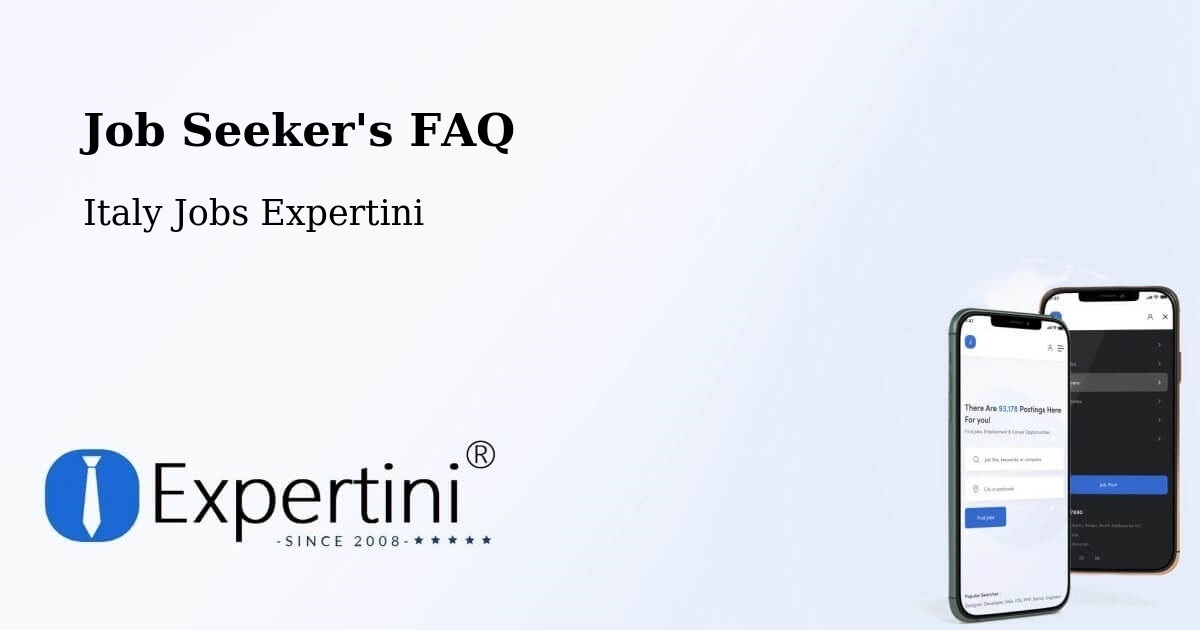 Job Seeker FAQ – Gorle - Italy Jobs Expertini
