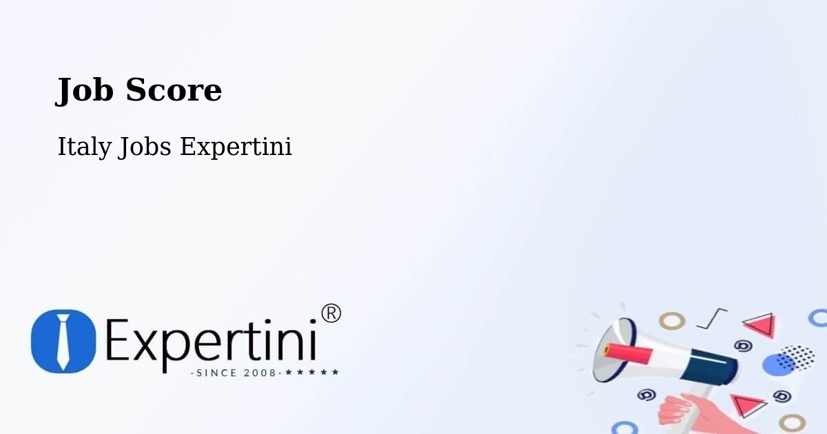 Job Score & Job Description Score Tool – Gorle - Italy Jobs Expertini